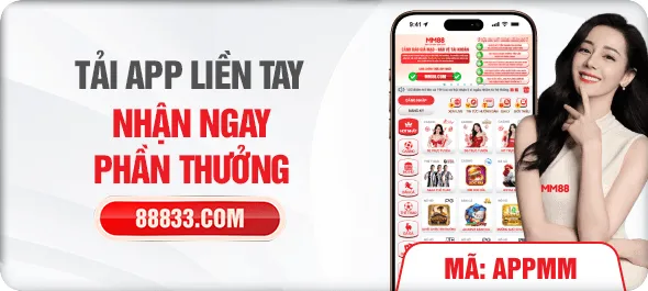 Tải app liền tay nhận ngay phần thưởng